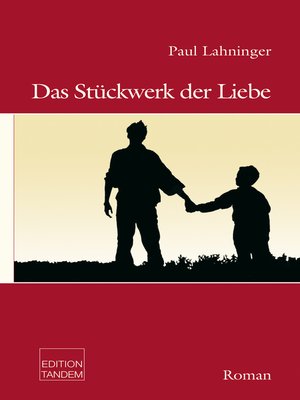 cover image of Das Stückwerk der Liebe